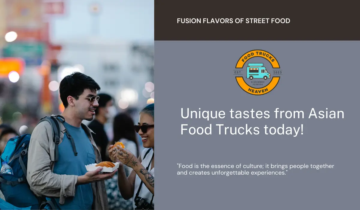 Asian Fusion Food Trucks: A Street Food Revolution